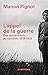 L'Appel de la guerre by Manon Pignot