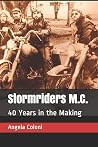 Stormriders M.C.:...
