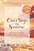 Can't Stop the Sunrise: Adventures in Healing, Confronting Corruption & the Journey to Institutional Reform