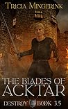 Book cover for Destroy (The Blades of Acktar #3.5)