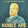 Noble Ape by Jim Gaffigan
