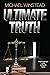Ultimate Truth: The Final I...