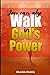 You Can Also Walk in God's ...