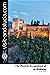 The Muslim Occupation of al-Andalus: From 711 AD to 1492 AD (Visit Andalucia)