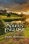 Modern English by Rachel Spangler