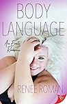 Body Language by Renee Roman