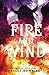 Fire and Wind (The Order of...