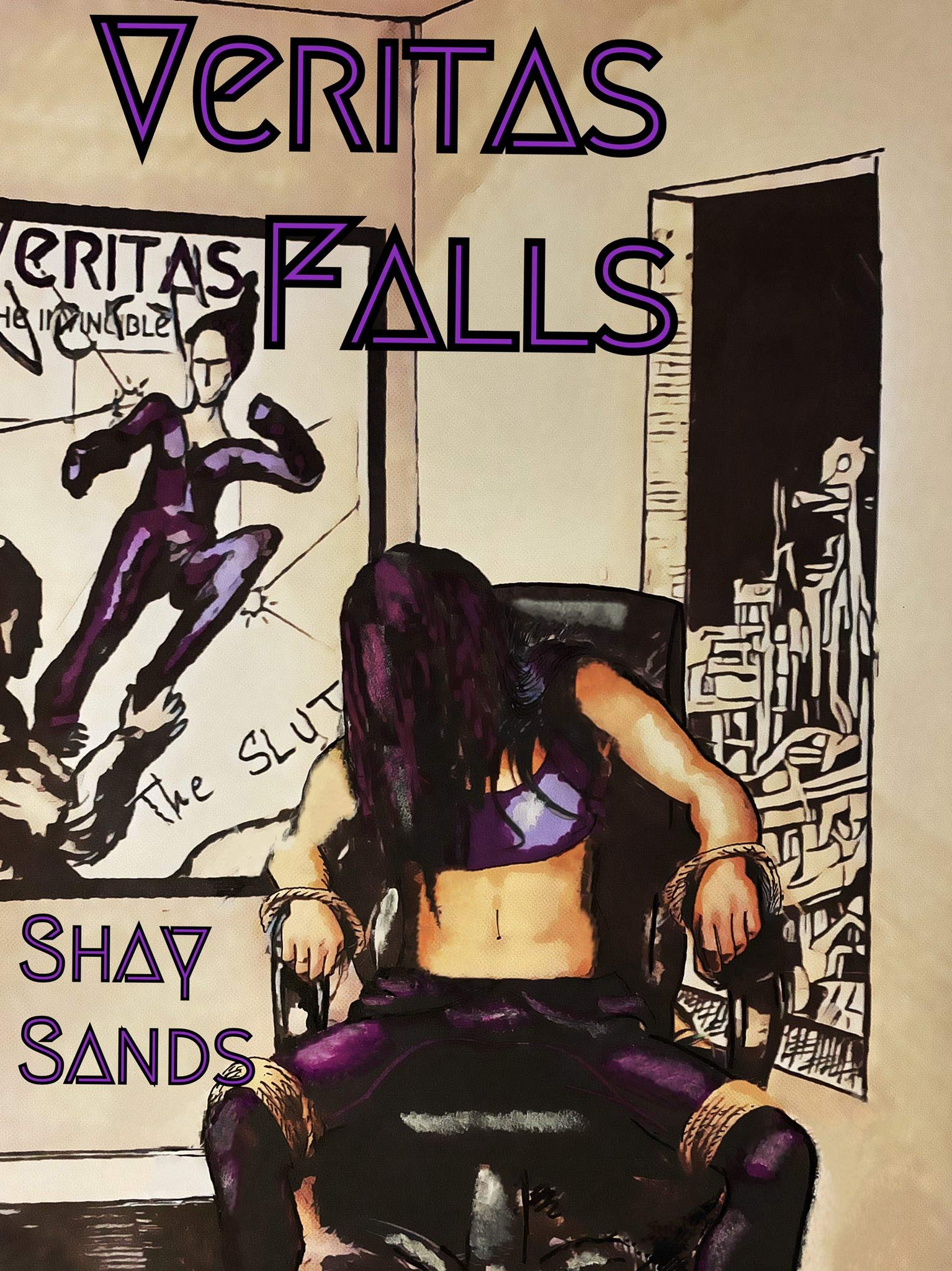Veritas Falls (Veritas the Invincible Book 1)