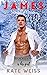 James: A Small–Town Holiday Romance (Instalove at Christmas Book 1)