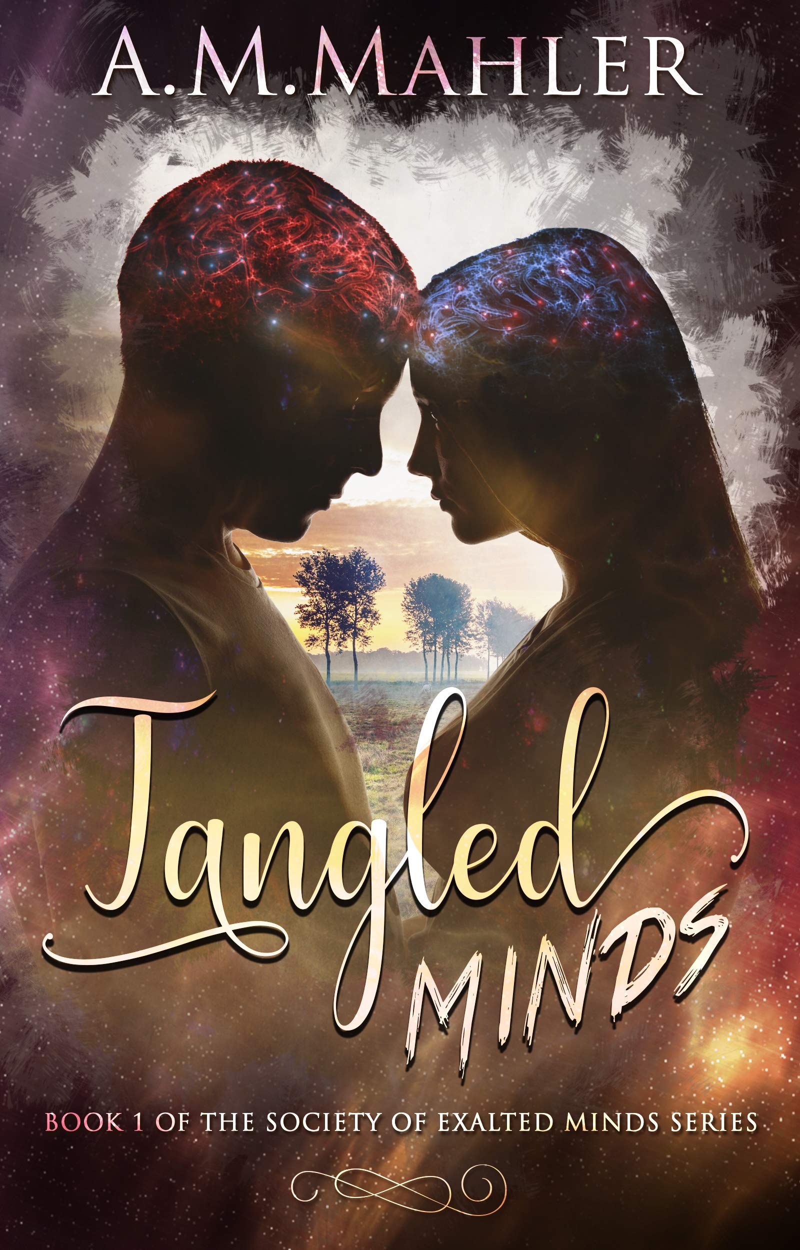 Tangled Minds (Society of Exalted Minds, #1)
