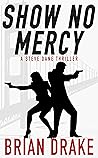 Show No Mercy