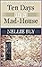 Ten Days in a Mad-House - Nellie Bly [The Original Classics Edition](annotated)