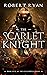 The Scarlet Knight (The Kin...