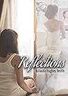 Reflections (The Reflections Series)
