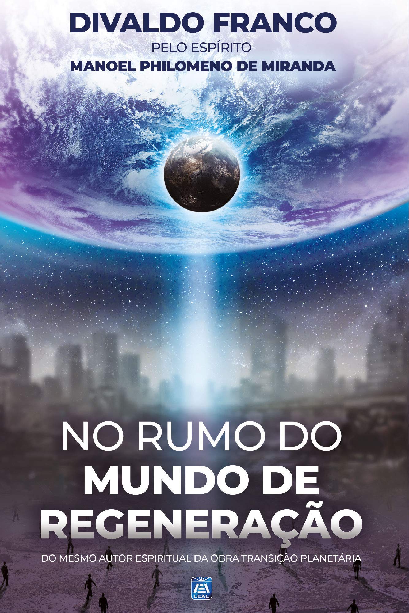 No Rumo do Mundo de Regeneração (Portuguese Edition)