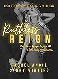 Ruthless Reign