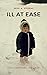 Ill at Ease: Stories, Obser...