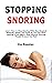 Stopping Snoring: Learn How...