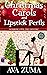 Christmas Carols and Lipsti...