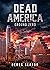 Dead America: Ground Zero
