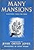 Many Mansions. Selections From the Bible