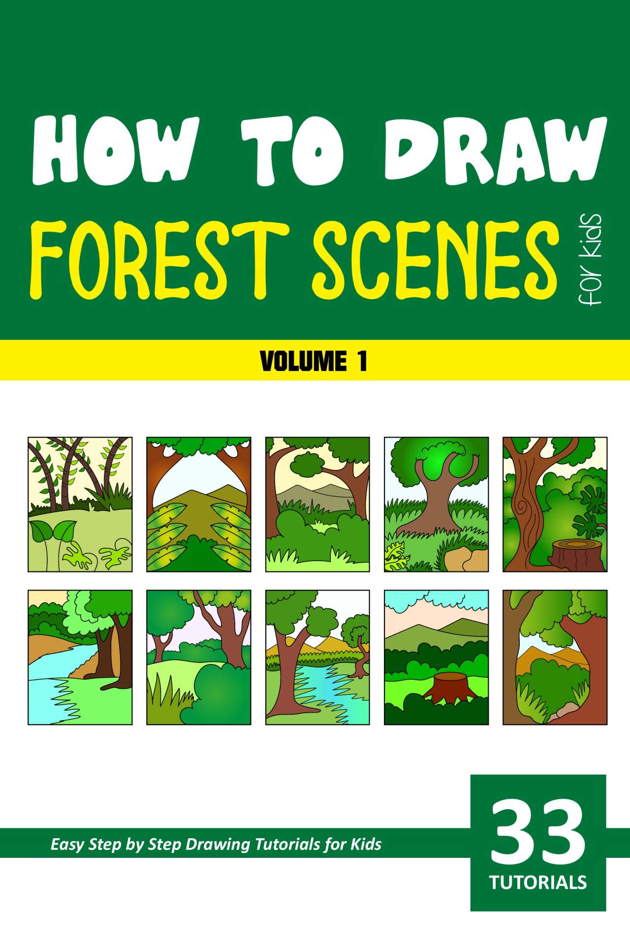 How to Draw Forest Scenes for Kids - Volume 1 (Kindle Edition)