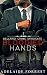 Bloodied Hands (Bellandi Crime Syndicate, #1)