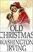 Old Christmas_ from the Sketch Book of Washington Irving