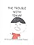 The Trouble with Timmy