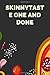 Skinnytaste One and Done: e...