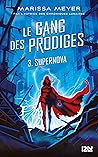 Supernova by Marissa Meyer