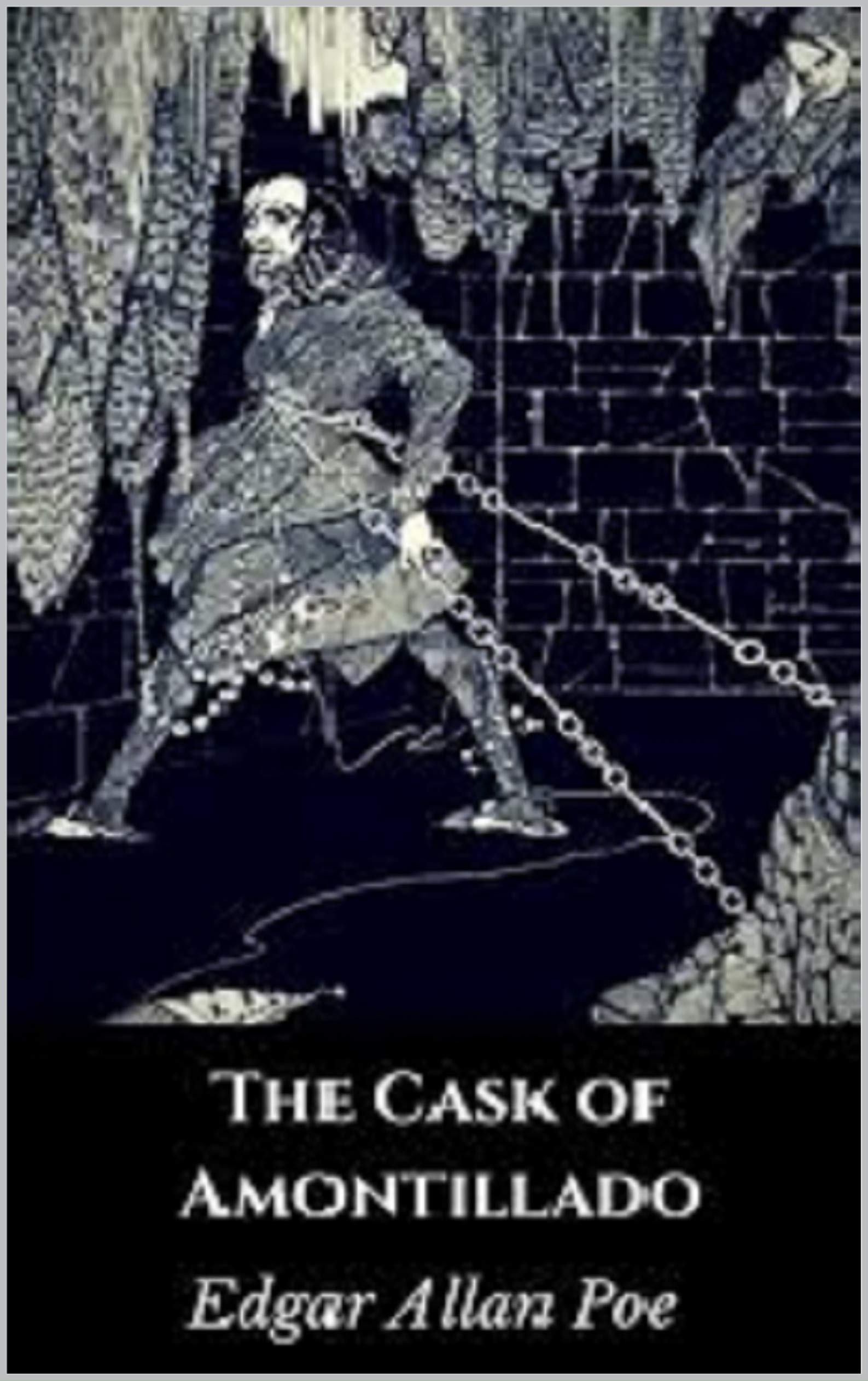 The Cask of Amontillado