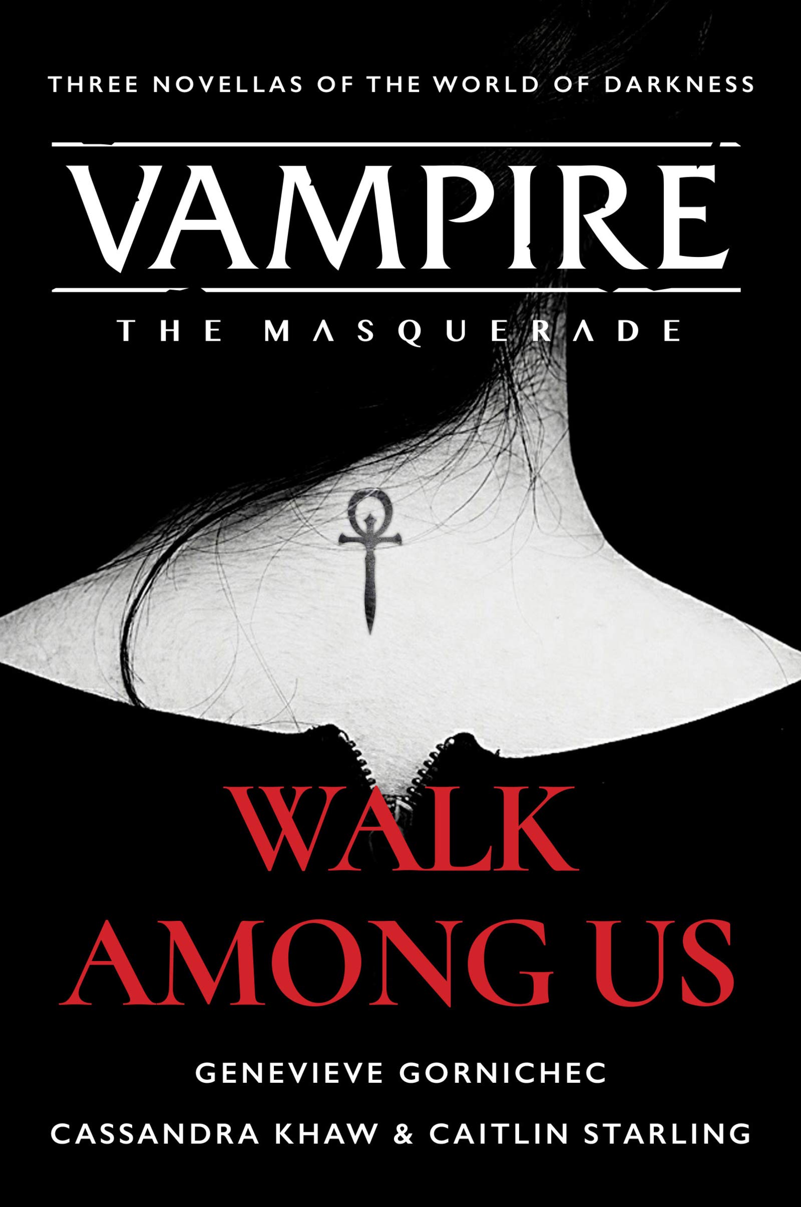 Walk Among Us: Three Novellas of the World of Darkness (Vampire: The Masquerade)
