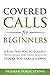 Covered Calls for Beginners: A Risk-Free Way to Collect "Rental Income" Every Single Month on Stocks You Already Own (Options Trading for Beginners)