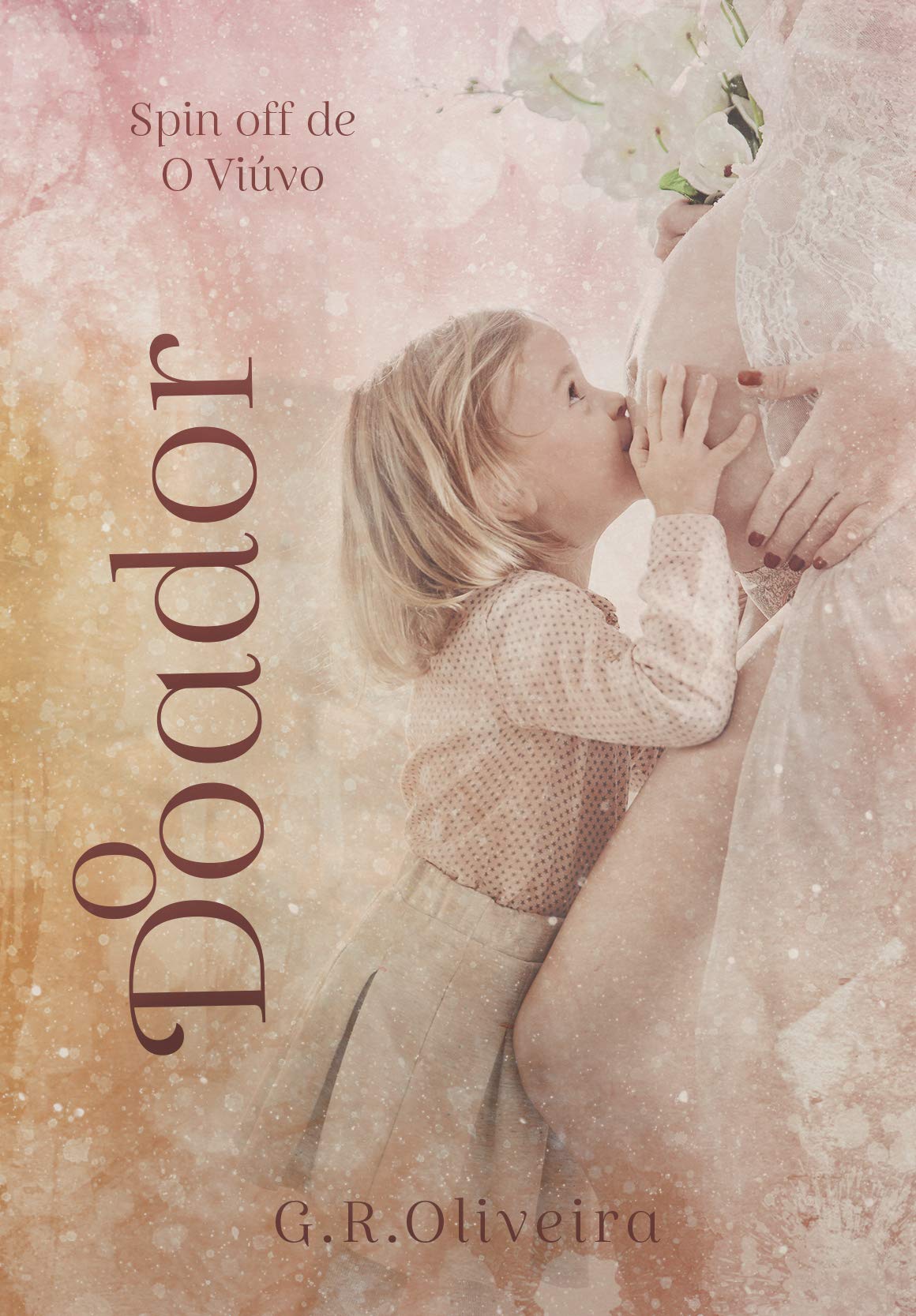 O Doador (Portuguese Edition)