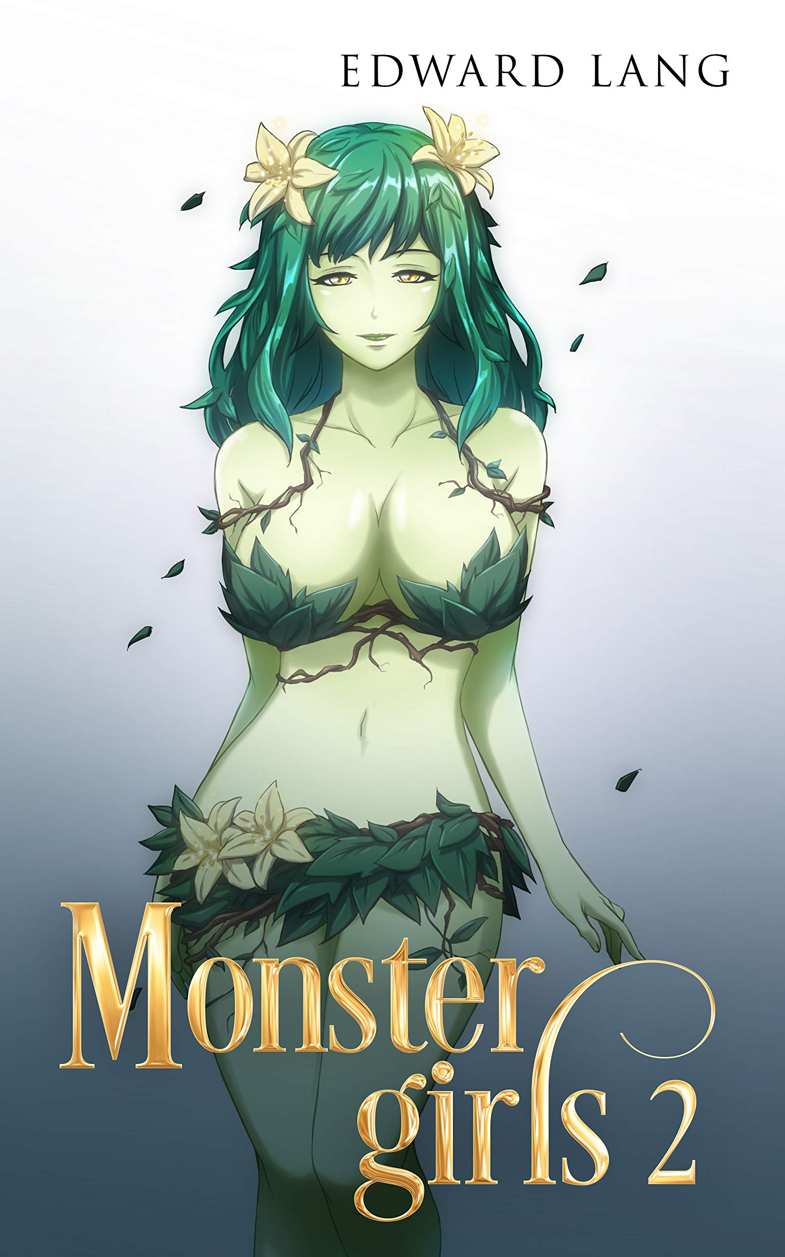 Monster Girls 2 (Kindle Edition)