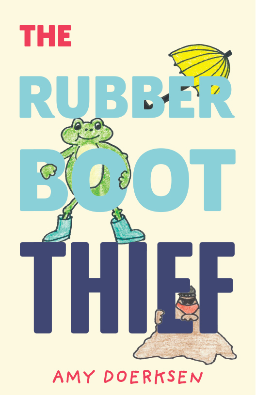 The Rubber Boot Thief (Hardcover)