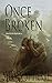 Once Broken (Tristan #6)