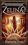 Zelina: The First...