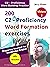 200 C2 - Proficiency (CPE) Word Formation exercises - Volume 1 by Jerry Pham