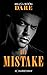 Bad Mistake (The Pleasure Pact #3)