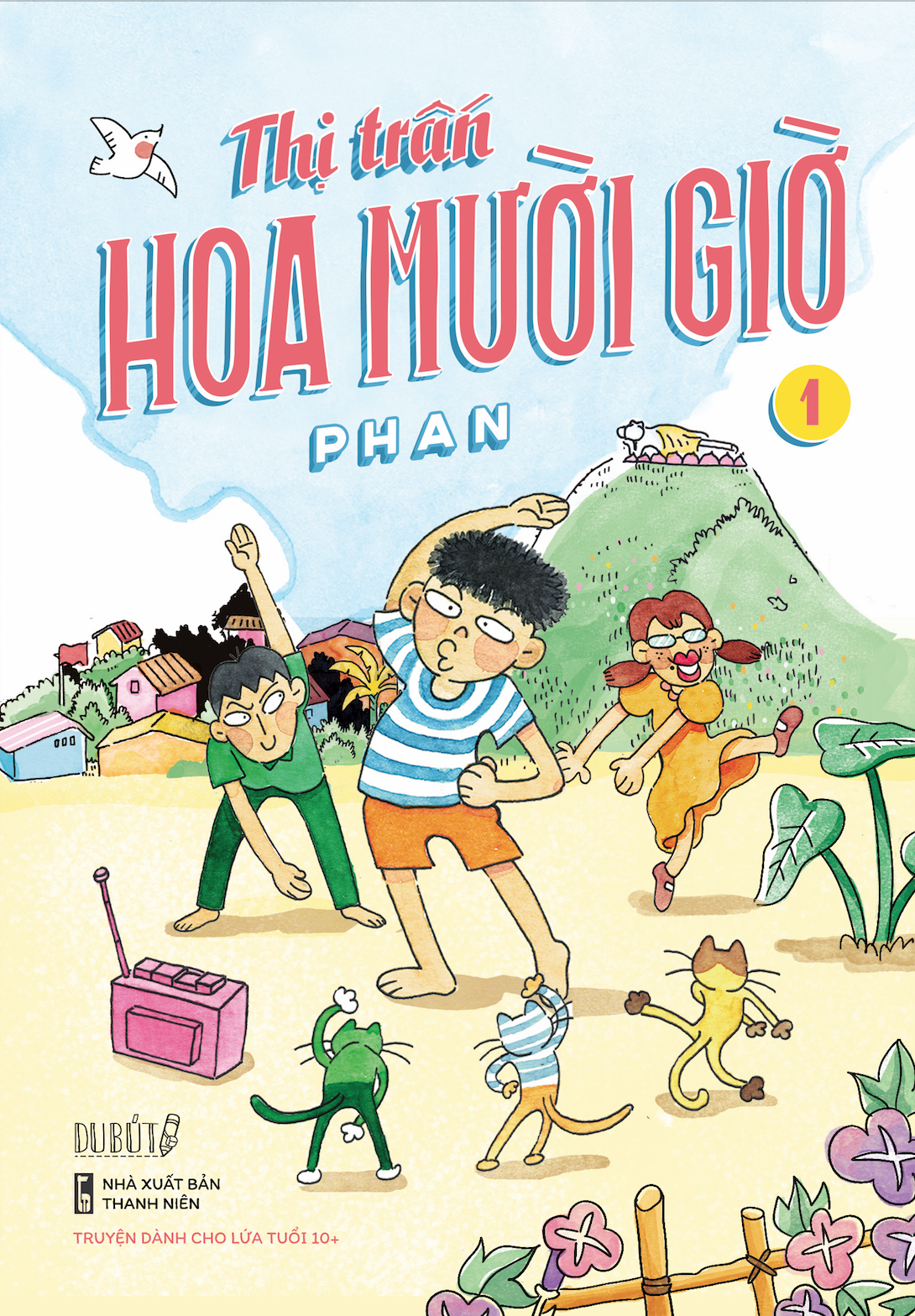 Thị trấn Hoa Mười Giờ - Tập 1