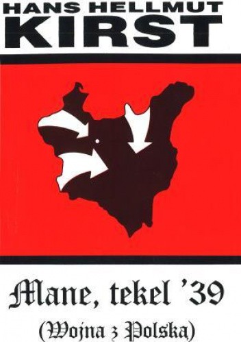 Mane, tekel ’39 (Wojna z Polską)