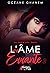 L'âme errante 2 (La saga de...