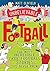 Unbelievable Football: The ...