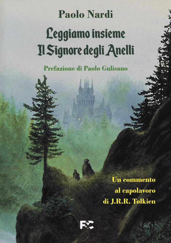 Leggiamo insieme il Signore degli Anelli (Paperback)