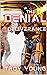 The Denial of Deliverance (...