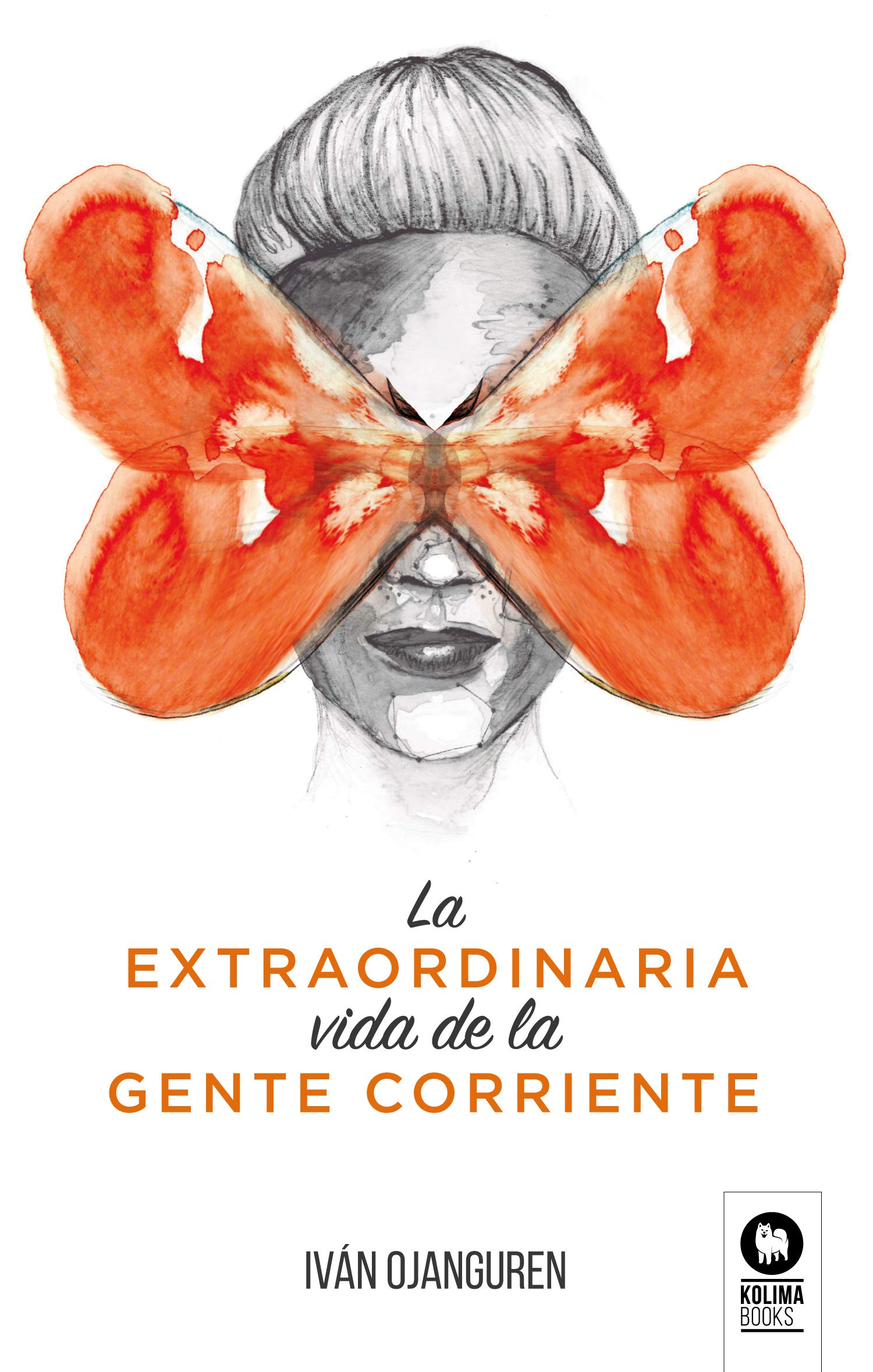 La extraordinaria vida de la gente corriente (Spanish Edition)