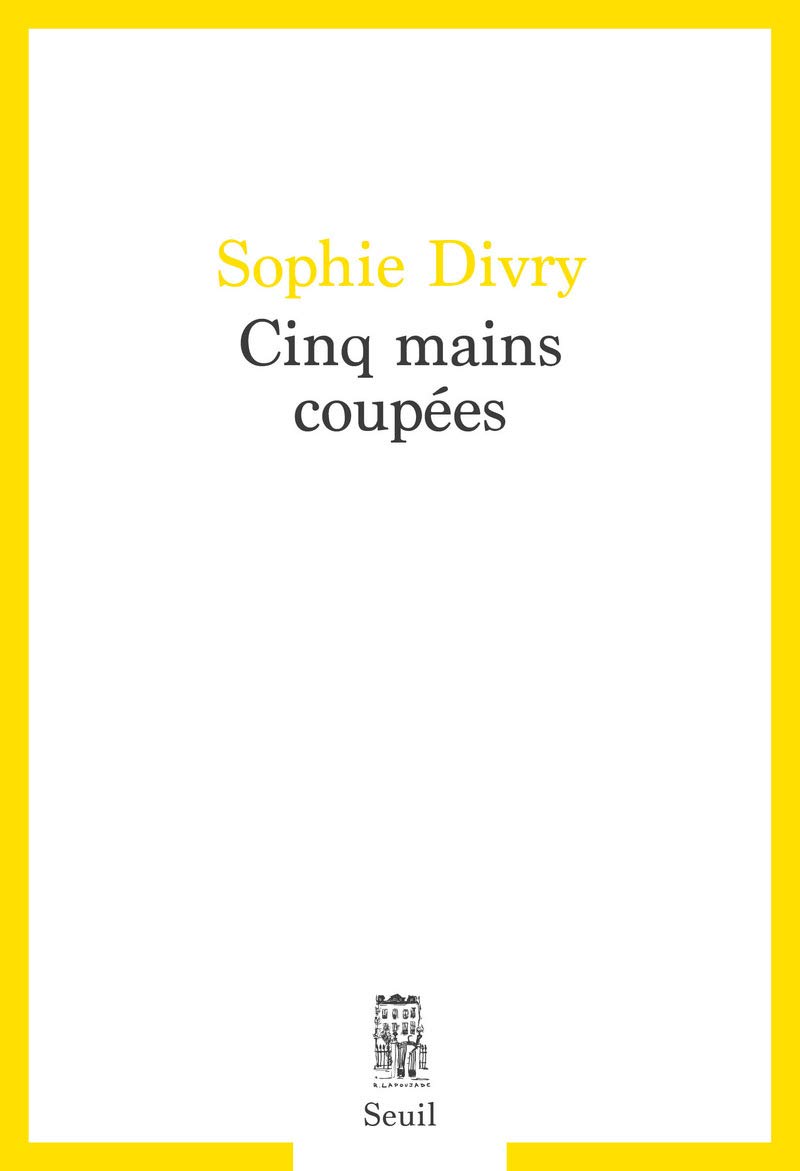 Cinq mains coupées