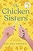 The Chicken Sisters by K.J. Dell'Antonia